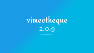 Vimeotheque PRO 2.0.9